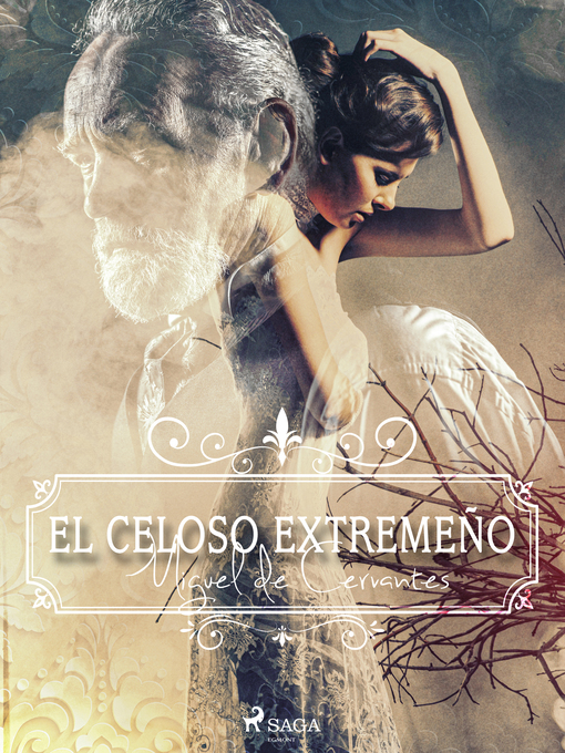 Title details for El celoso extremeño by Miguel de Cervantes - Available